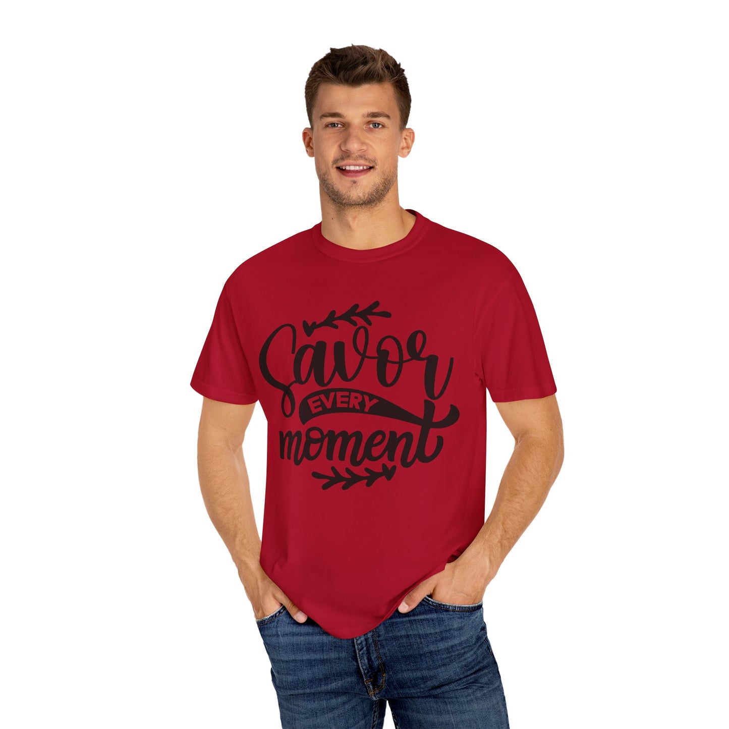Savor Every Moment T-Shirt Printify